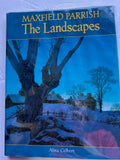 Maxfield Parrish: The Landscapes by Alma Gilbert - Hardcover Art Book