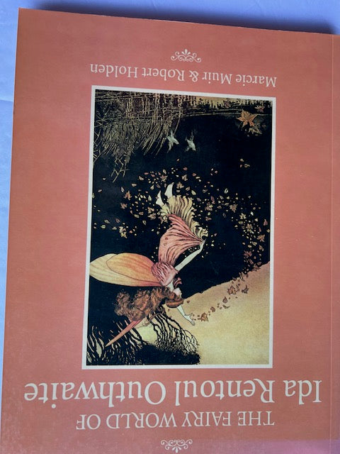 The Fairy World of Ida Rentoul Outhwaite - Muir & Holden, 1985 Craftsman House