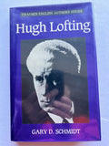 Hugh Lofting by Gary D. Schmidt - Twayne's English Authors Series (Hardcover)