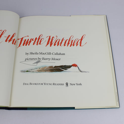 And Still the Turtle Watched - Sheila MacGill-Callahan (First Edition, Hardcover, 1991) - Image 2