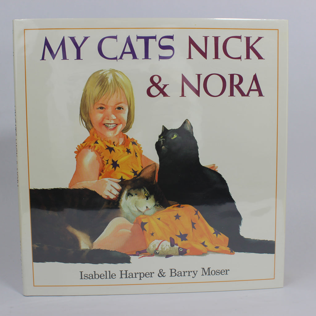 My Cats Nick and Nora - Isabelle Harper (First Edition, Hardcover, 1995)