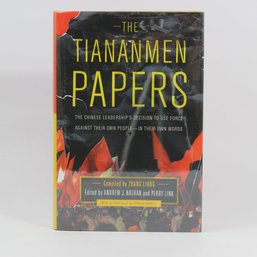 The Tiananmen Papers - Liang Zhang, Andrew J. Nathan, Perry Link, Orville Schell (First Edition, Hardcover, 2001)