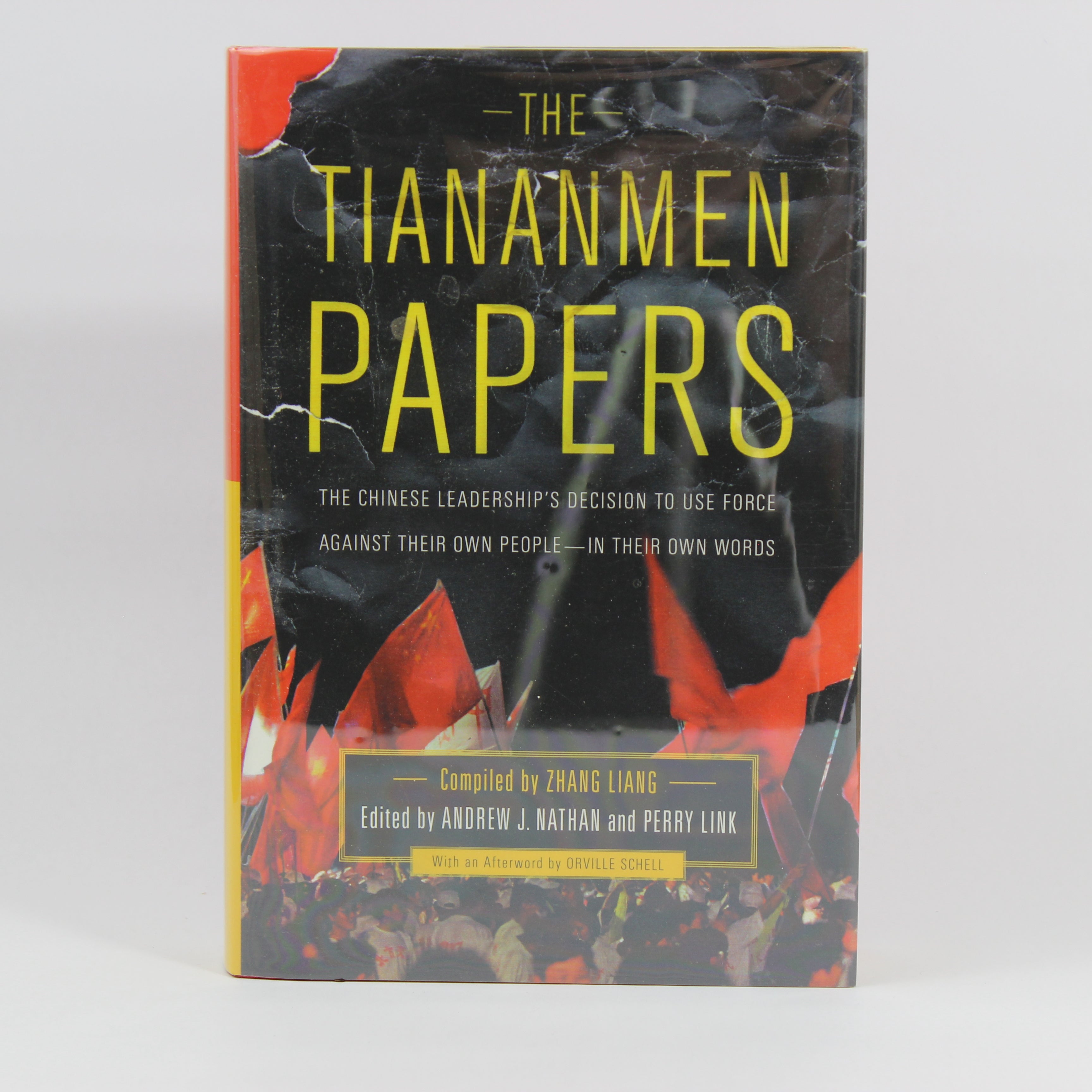 The Tiananmen Papers - Liang Zhang, Andrew J. Nathan, Perry Link, Orville Schell (First Edition, Hardcover, 2001)