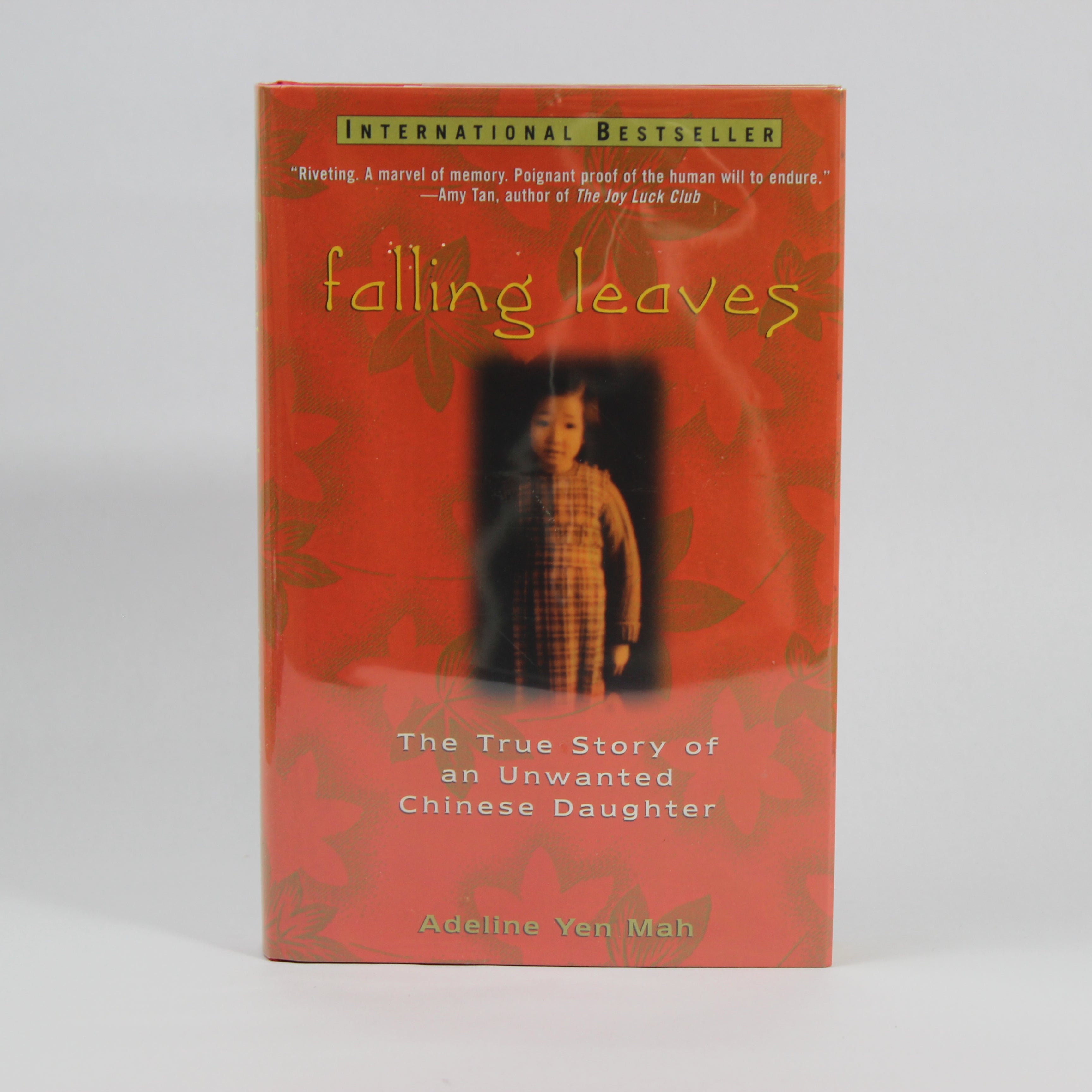 Falling Leaves: The True Story of an Unwanted Chinese Daughter - Adeline Yen Mah (Hardcover, 1997)