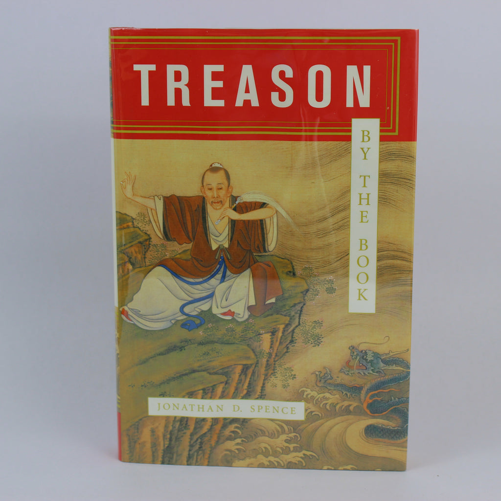 Treason by the Book - Jonathan D. Spence (First Edition, Hardcover, 2001)