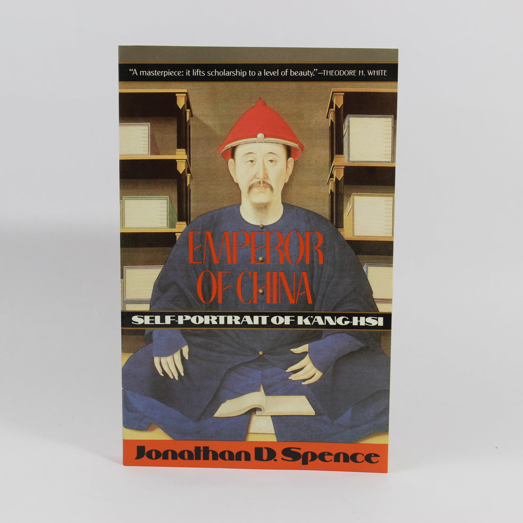 Emperor of China: Self-portrait of K'ang-Hsi - Jonathan D. Spence (Paperback, 1974)