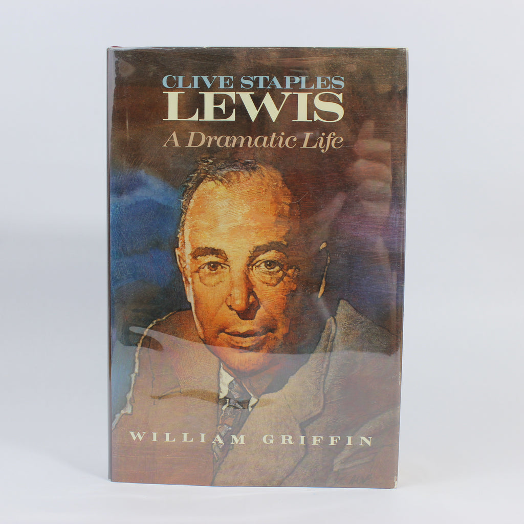 Clive Staples Lewis: A Dramatic Life - William Griffin (First Edition, Hardcover, 1986)
