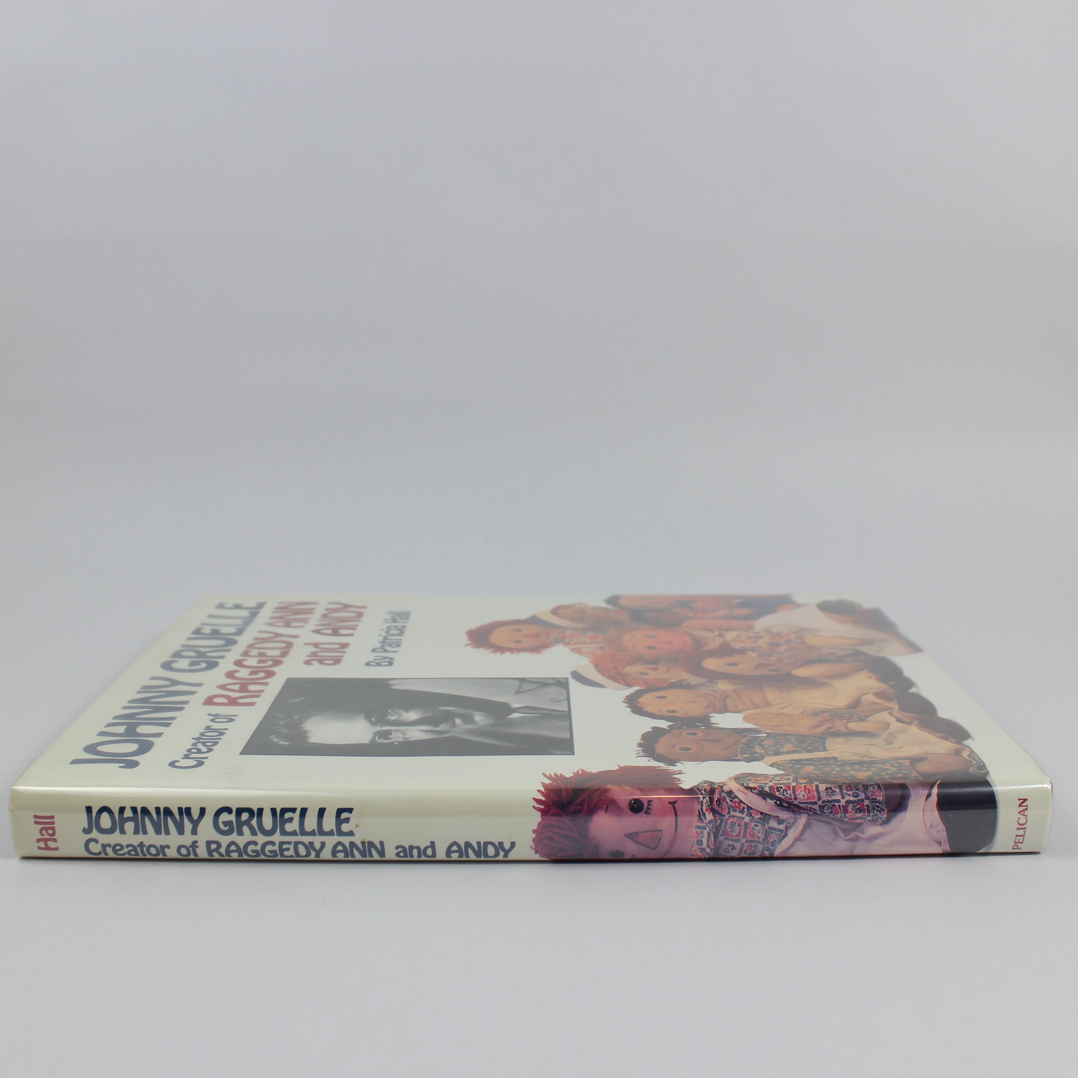 Johnny Gruelle: Creator of Raggedy Ann and Andy - Patricia Hall (Hardcover, 1993) - Image 3