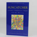 Suncatcher: A Study of Madeleine L'Engle and Her Writing - Carole F. Chase (Paperback, 2000)