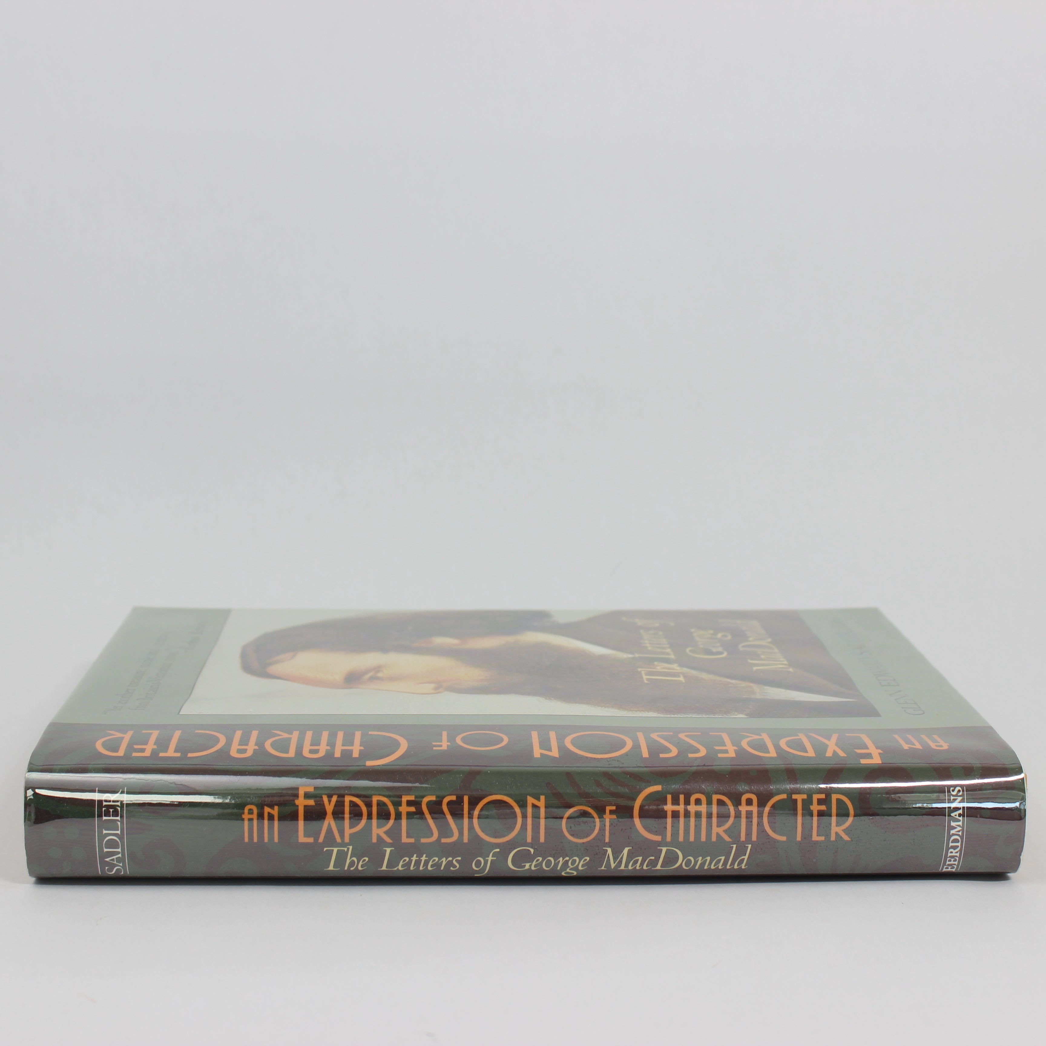 An Expression of Character: The Letters of George Macdonald - George Macdonald (Hardcover, 1994) - Image 3