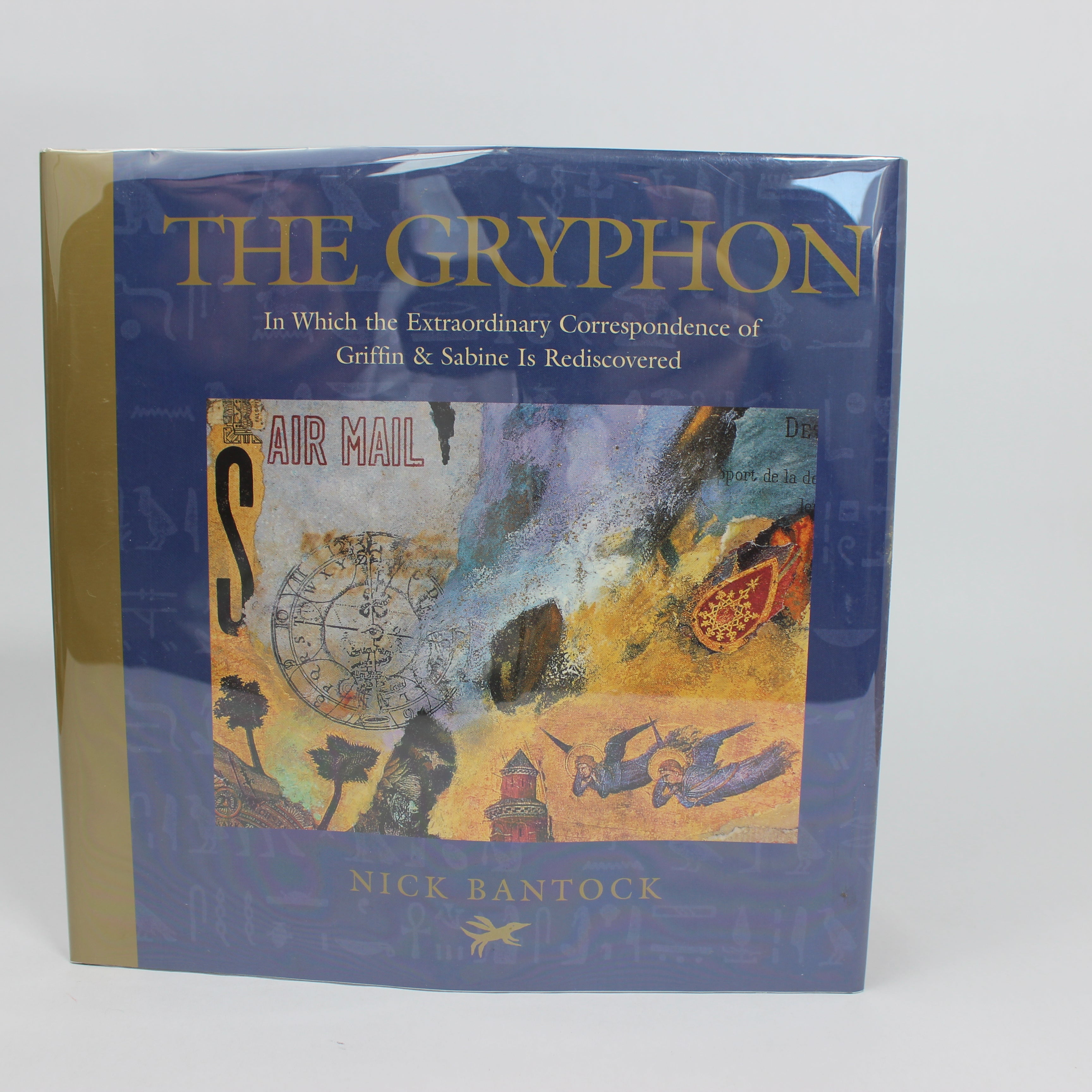 The Gryphon: In Which the Extraordinary Correspondence of Griffin & Sabine Is Rediscovered - Nick Bantock (First Edition, Hardcover, 2001)