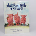 The Three Little Pigs - Barry Moser (First Edition, Hardcover, 2001)