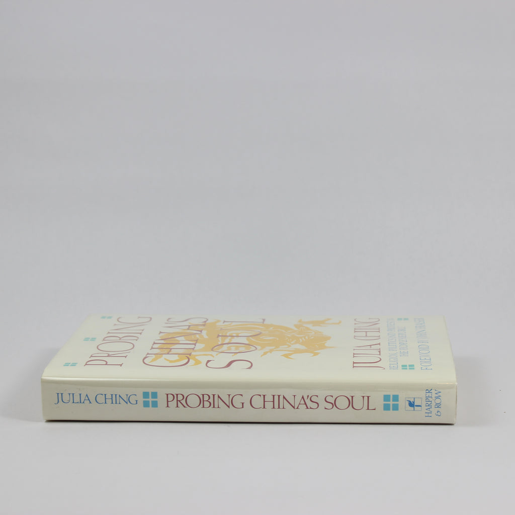 Probing China's Soul: Religion, Politics, and Protest in the People's Republic - Julia Ching (First Edition, Hardcover, 1990) - Image 3