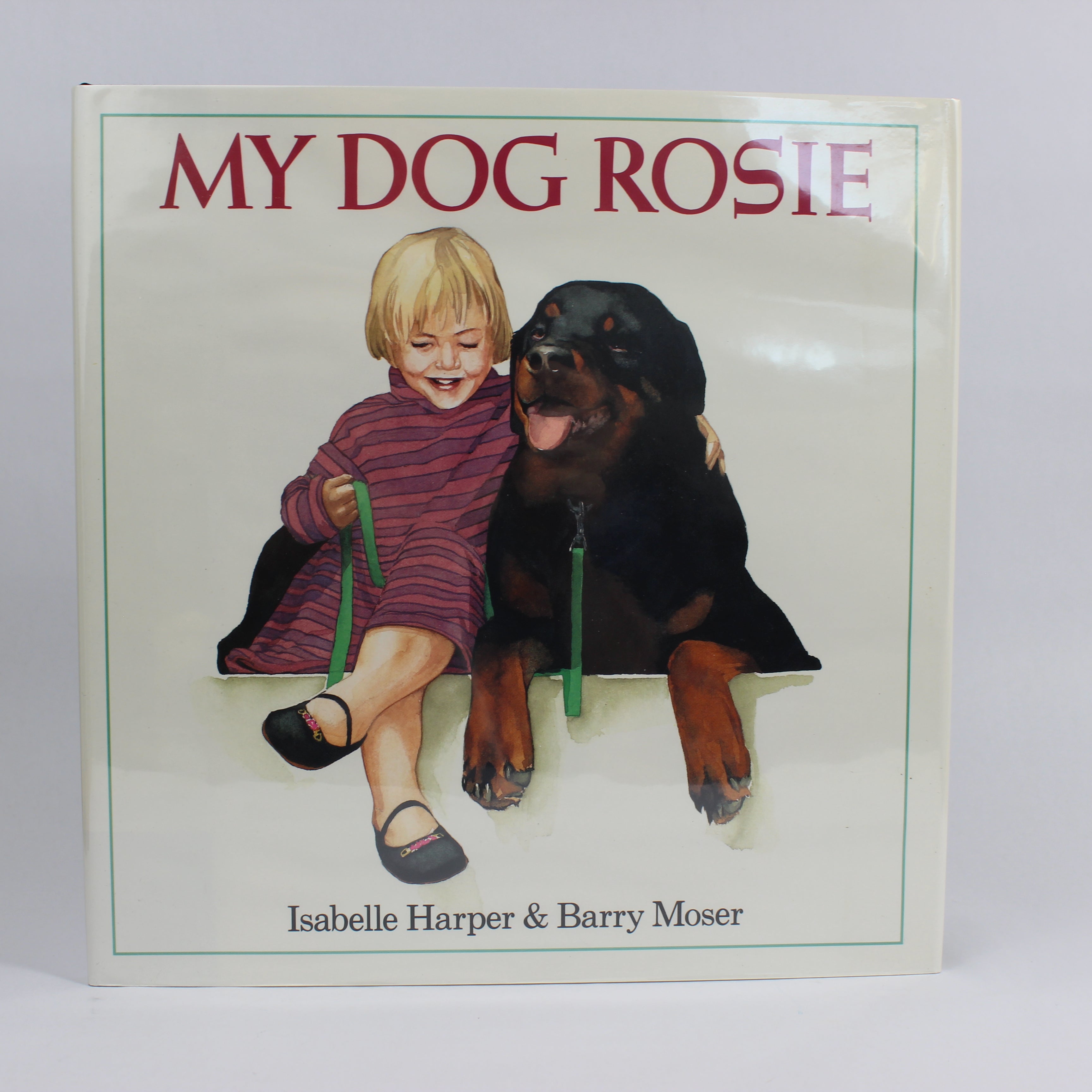 My Dog Rosie - Isabelle Harper (Hardcover, 1994)