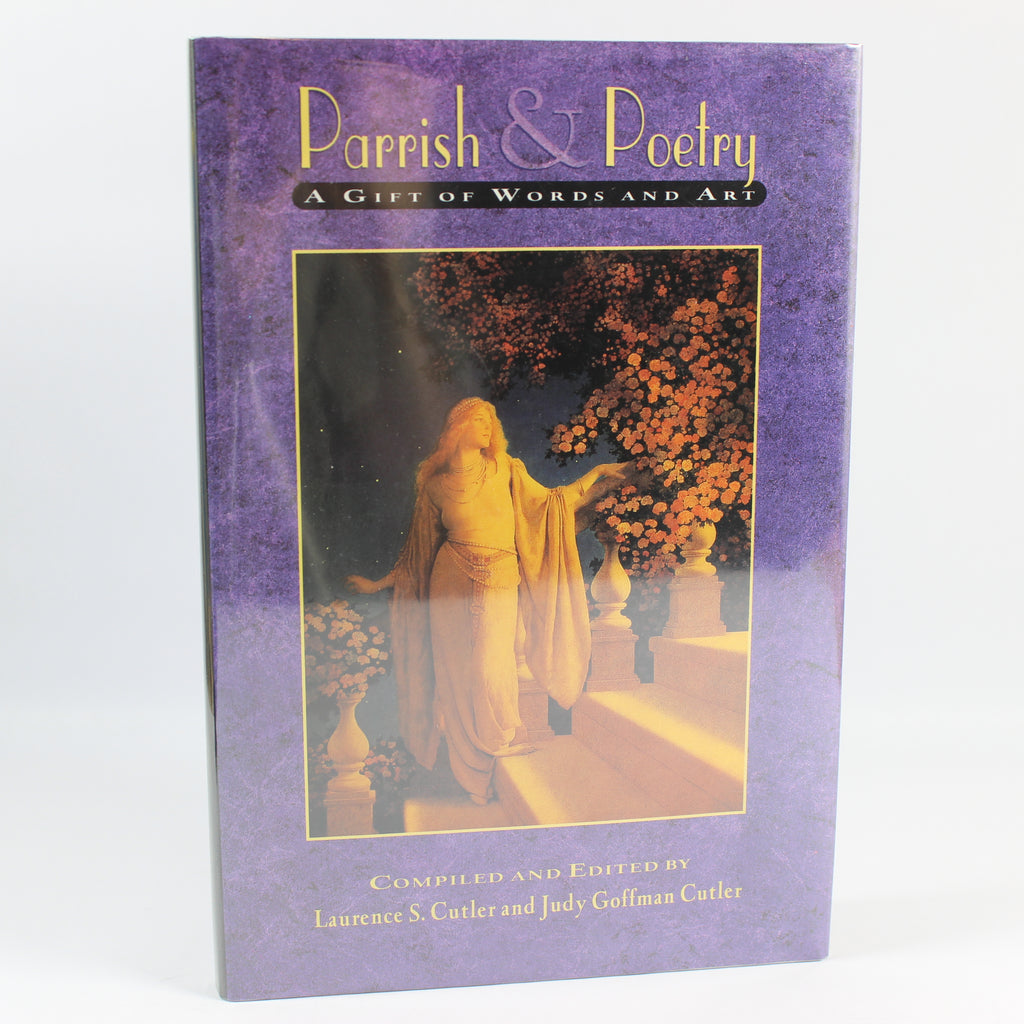 Parrish & Poetry: A Gift of Words and Art - Maxfield Parrish (First Edition, Hardcover, 1995)