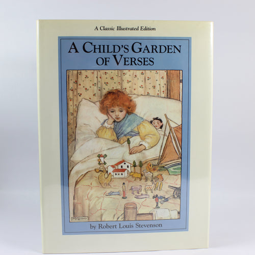 A Child's Garden of Verses (A Classic Illustrated Edition) - Robert Louis Stevenson (First Edition, Hardcover, 1989)