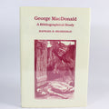 George MacDonald: A Bibliographical Study - Raphael B. Shaberman (Hardcover, 1990)