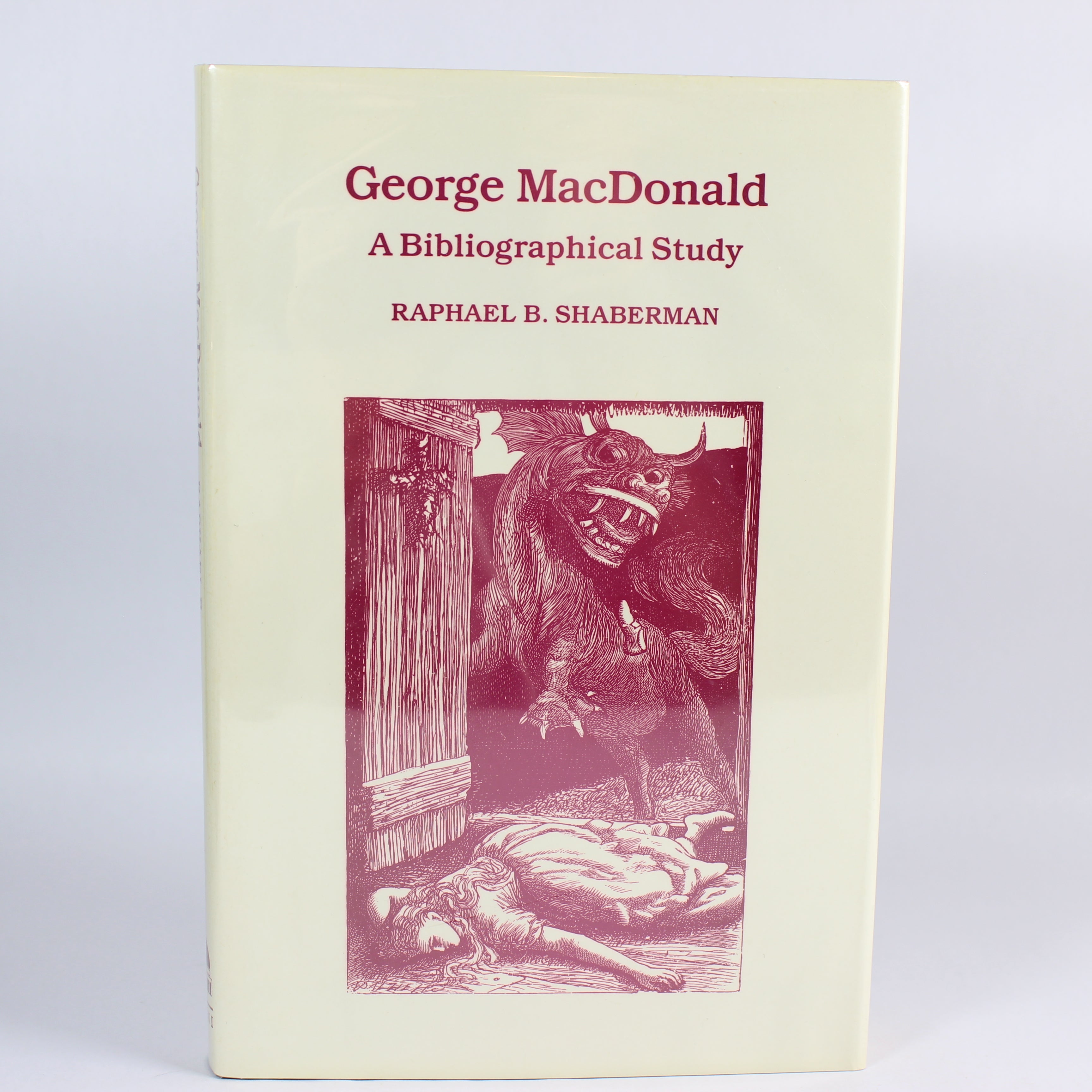 George MacDonald: A Bibliographical Study - Raphael B. Shaberman (Hardcover, 1990)