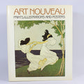 Art Nouveau: Prints, Illustrations, and Posters - Hans Hoffstatter (Hardcover, 1984)
