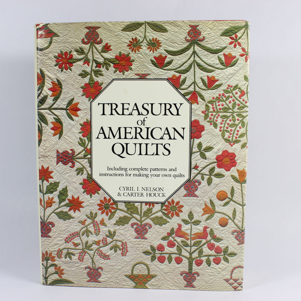 Treasury of American Quilts - Cyril Nelson and Carter Houck (Hardcover, 1995)