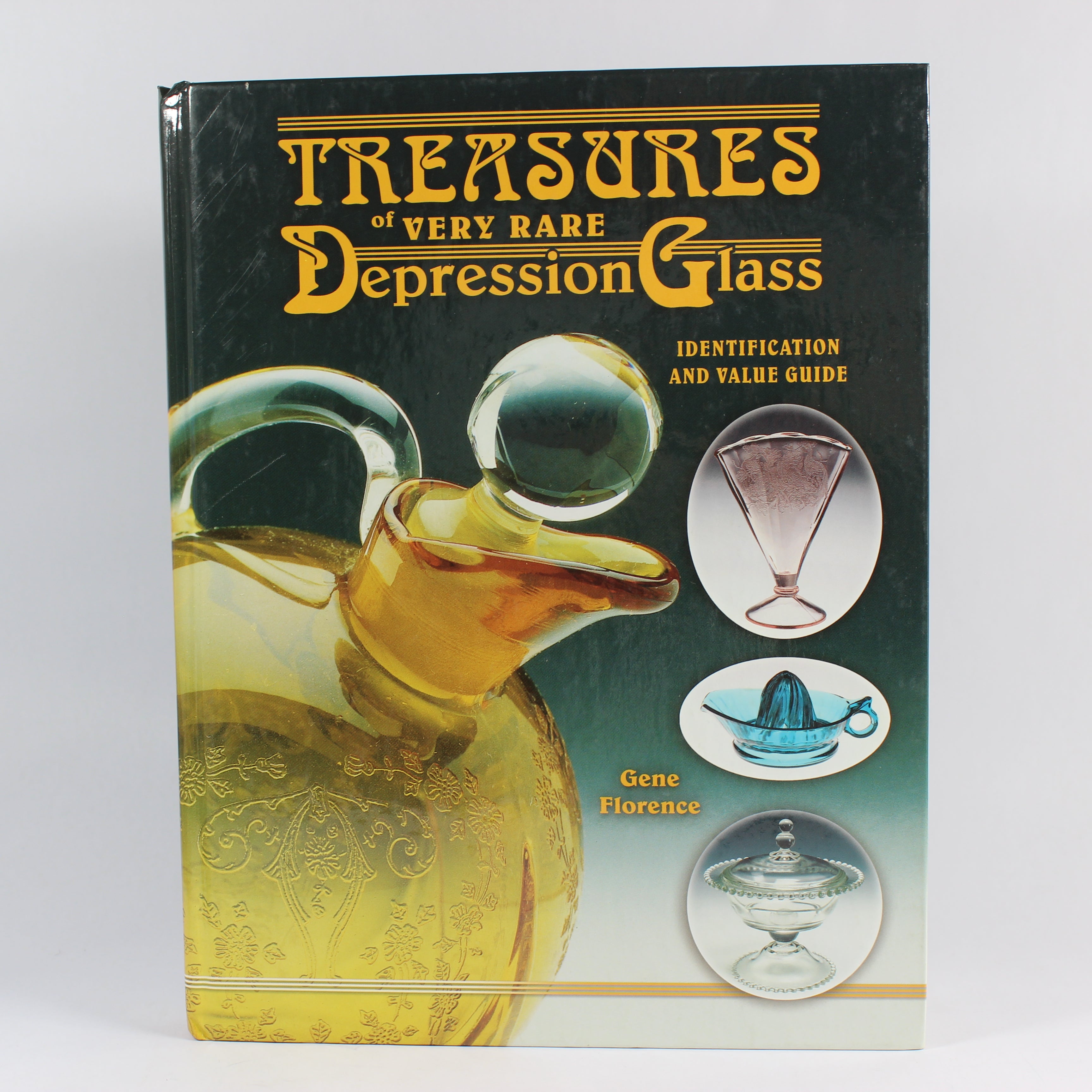Treasures of Very Rare Depression Glass: Identification and Value Guide - Gene Florence (Hardcover, 2003)