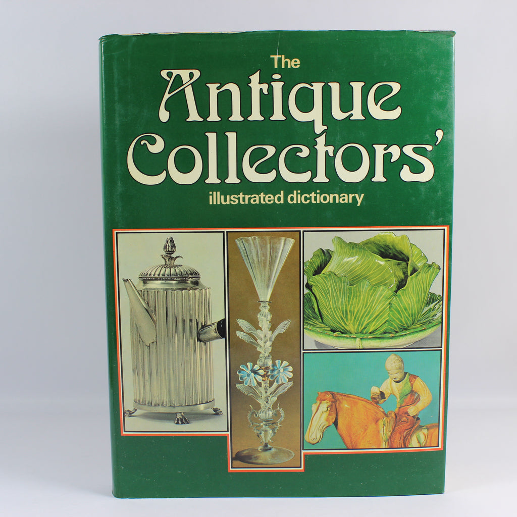 The Antique Collectors' Illustrated Dictionary - David Mountfield (Hardcover, 1978)