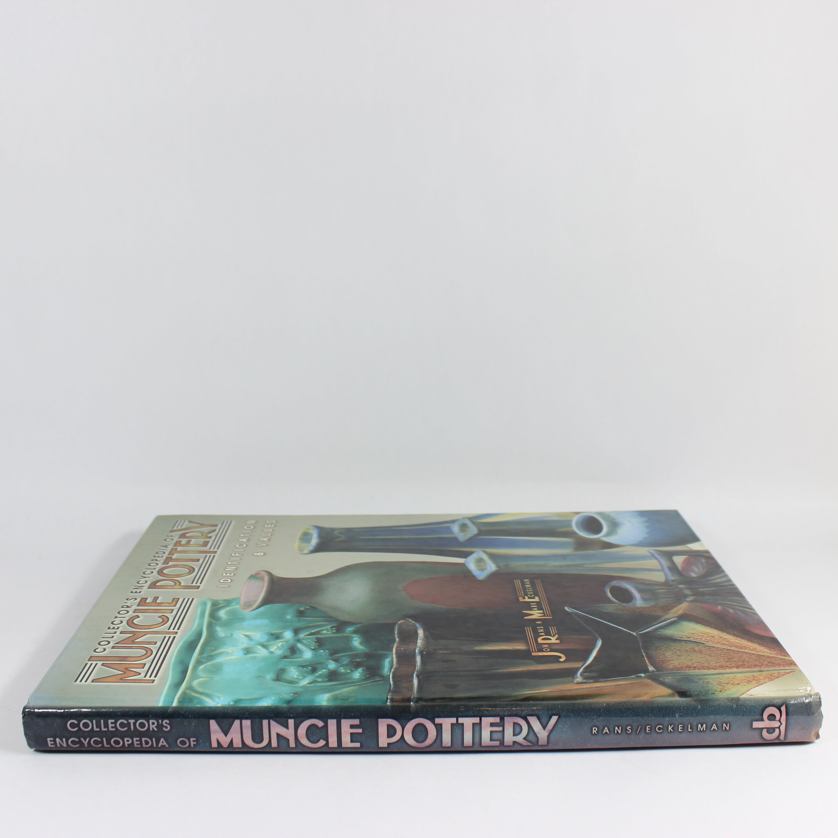 Collector's Encyclopedia of Muncie Pottery: Identification & Values - Jon Rans; Mark Eckelman (Hardcover, 1999) - Image 3