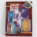 The Collector's Encyclopedia of Van Briggle Art Pottery: An Identification & Value Guide - Richard Sasicki; Josie Fania (Hardcover, 1993)