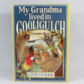 My Grandma Lived in Gooligulch - Graeme Base (Hardcover, 1995)