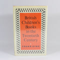 British Children's Books in the Twentieth Century - Frank Eyre (Hardcover, 1973)