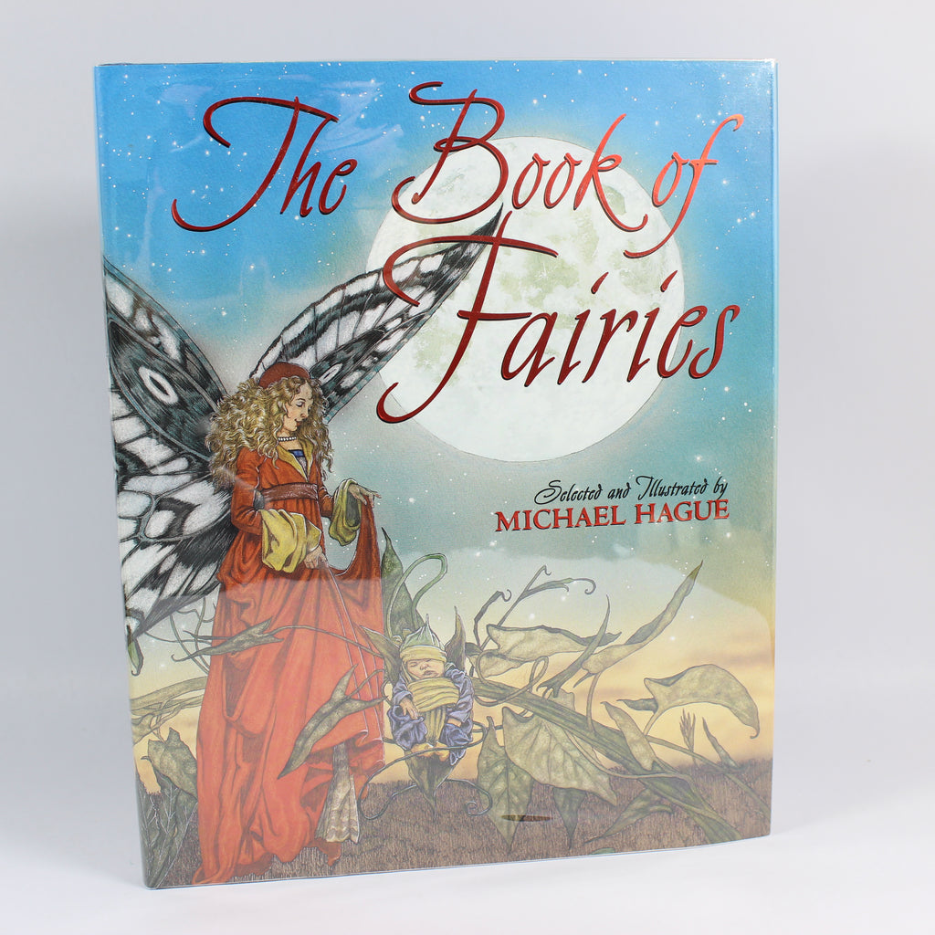 The Book of Fairies - Michael Hague (First Edition, Hardcover, 2000)