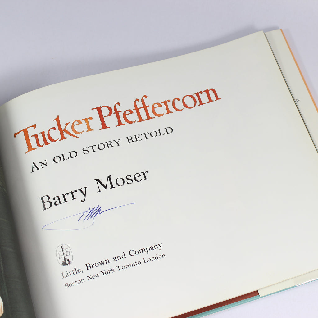 Tucker Pfeffercorn: An Old Story Retold - Barry Moser (First Edition, Hardcover, 1994) - Image 2